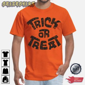 Trick Or Treat Holiday Halloween T-Shirt