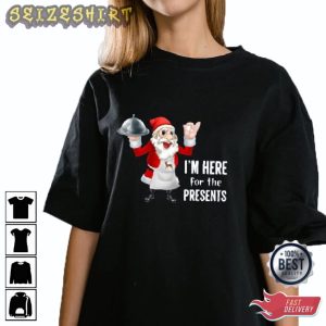 I'm Here For The Presents Christmas Graphic Tee