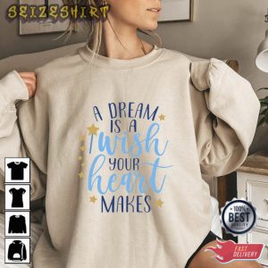 A Dream Is A Wish Your Heart Makes, Cinderella Movie T-Shirt