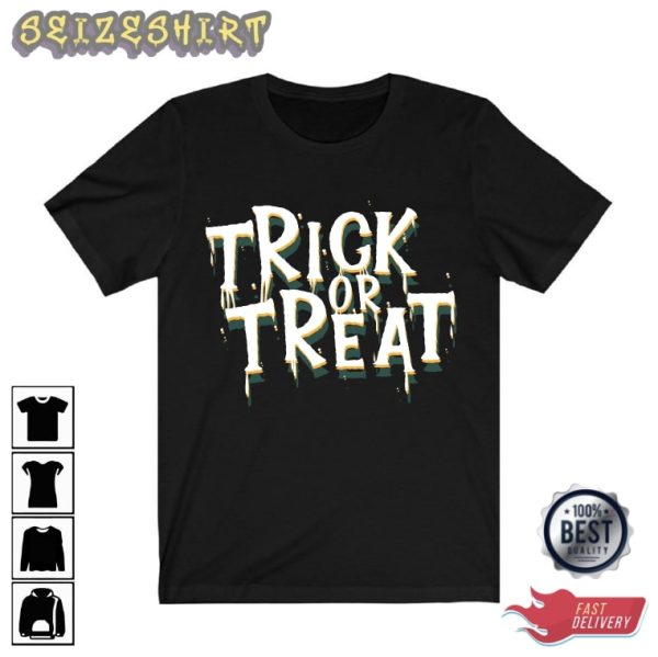 Halloween Holiday Tees – Trick or Treat T-shirt