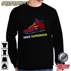 Nike Superman Shoe Color Best Graphic Tee