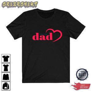 I Love You Dad Heart Gift For Dad Graphic Tee