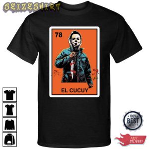 El Cucuy Loteria Halloween Micheal Myers Horror Movie T-Shirt