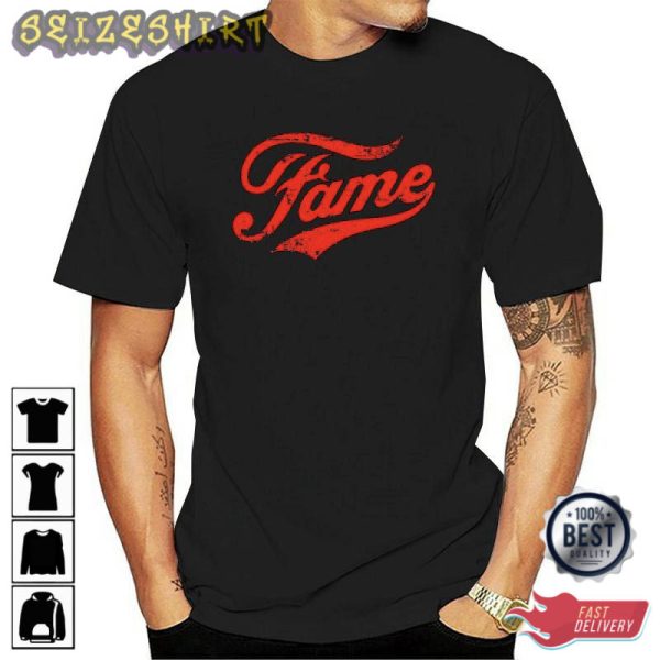 Fame Movie Tv Show Film Vintage Retro Reunion 80S Movie T Shirt