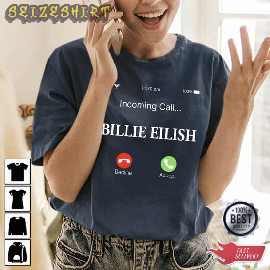 Incoming Call Billie Eilish Shirt, Meme Shirt , Trending Shirt Music T-Shirt