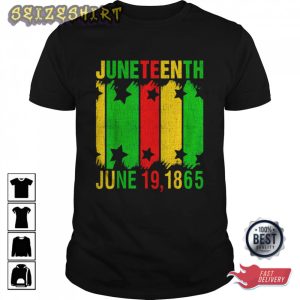 Best Dad Ever Juneteenth June 19 1865 Freedom Day Black History T-Shirt