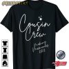 Cousin Crew 2022 Making Memories Vacation Matching Best Camping Gift T-Shirt