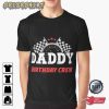 Dad Birthday Crew Race Car Racing Car Driver T-Shirt
