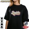Daddy Family Shirt – Gifts For Dad
