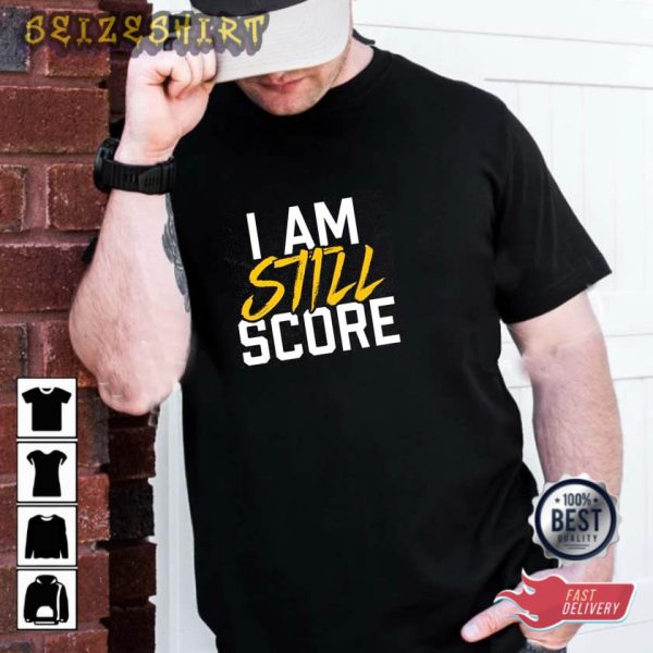 Geno Smith I am Still Score Pittsburgh Steelers T-shirt
