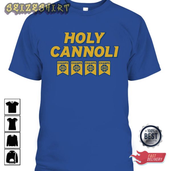 Holy Cannoli Golden State Warriors, 2022 NBA Finals Champions Shirt