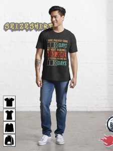 I Have Gone 0 Days Without Making A Dad Joke T-Shirt