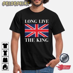 Long Live The King Shirt