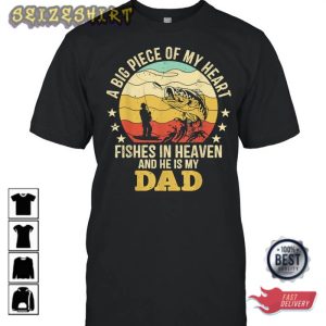 My Dad Fishes In Heaven Fishing Memorial T-Shirt