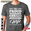 I Am Proud Husband Graphic Tee