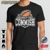 Respect the Commish T-Shirt