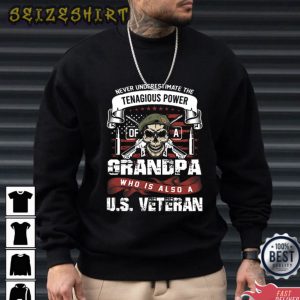 Grandpa Who Is Also A US Veteran Veterans Day T-Shirt