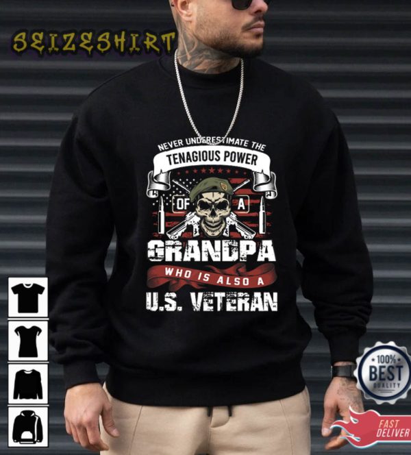 Grandpa Who Is Also A US Veteran Veterans Day T-Shirt