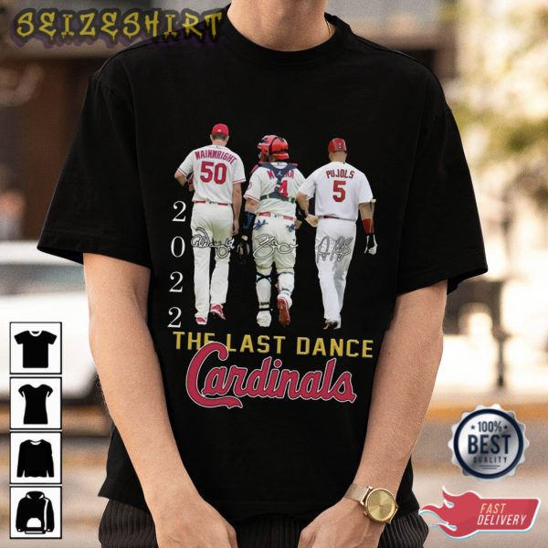 The Last Dance Cardinals Baseball T-Shirt