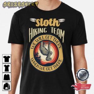 Sloth Hiking Team Best T-shirt Printing