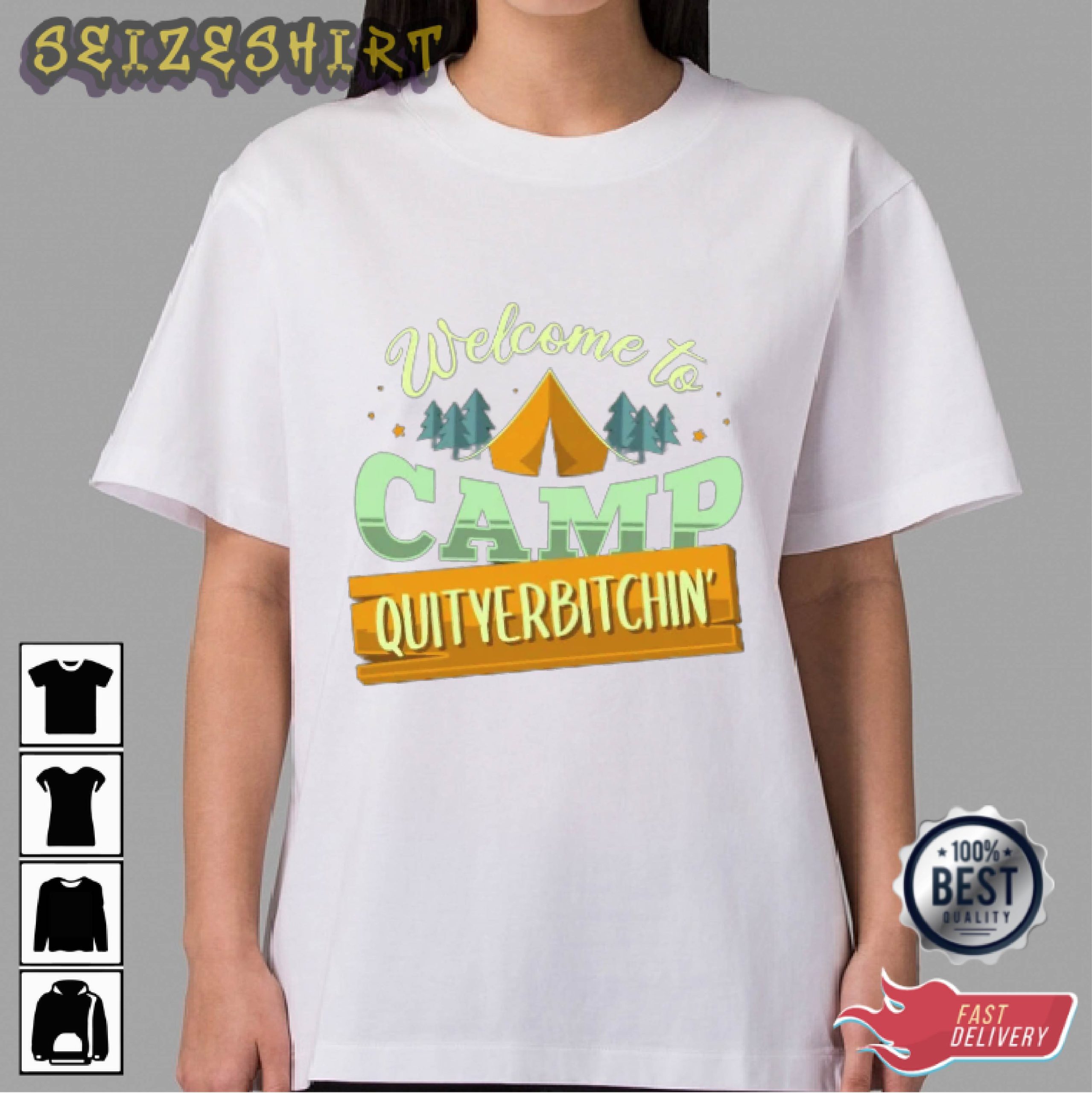 Welcome To Camp Qutyebitchin - Gifts For Camping Lovers Graphic Tee