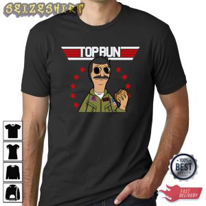 Funny Top Bun Bob’s Burgers Top Gun Shirt