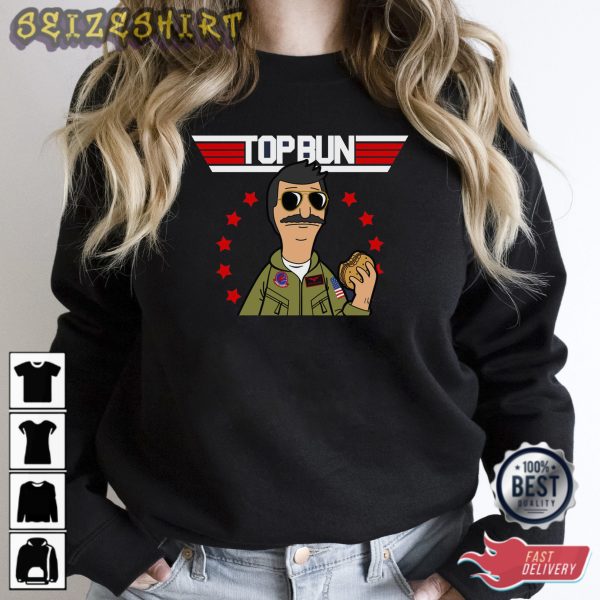 Funny Top Bun Bob’s Burgers Top Gun Shirt