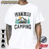 Let’s Go Camping Graphic Unisex Cotton Tee