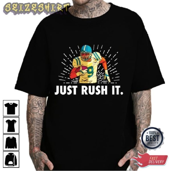 Just Rush It Football Trending Graphic Tee