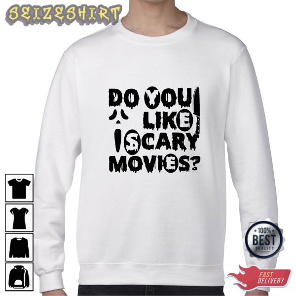 Do You Like Scary Movie Halloween Basic Tee Shirt Long Sleeve Shirt