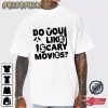Do You Like Scary Movie Halloween Basic Tee Shirt Long Sleeve Shirt