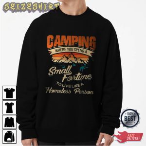 Funny Quotes Gifts For Camping Lovers T-shirt