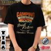 Funny Quotes Gifts For Camping Lovers T-shirt