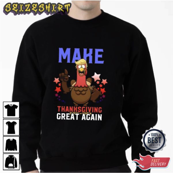 Make Thanksgiving Great Again Graphic Tee