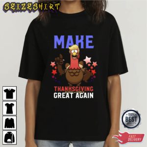 Make Thanksgiving Great Again Graphic Tee