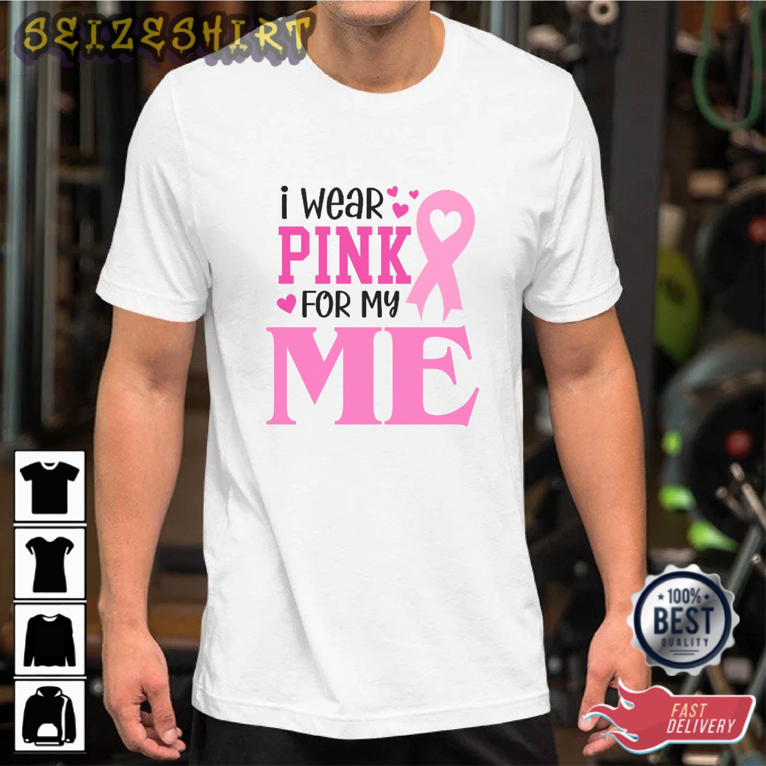 I Wear Pink For Me Essential Shirt