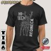 Hi-Tech Redneck Unique Graphic Tee
