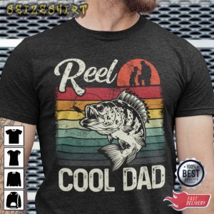Reel Cool Dad Gift For Dad T-Shirt