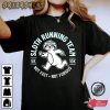 Sloth Running Team Not Fast Not Furious T-shirt