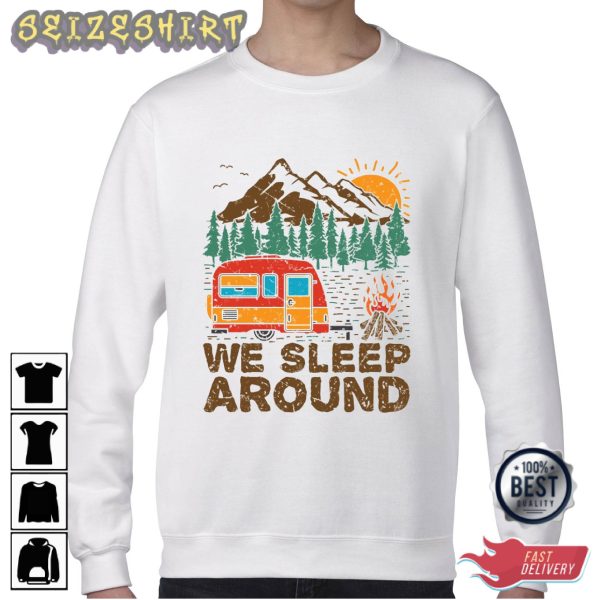 Camping Lover Retro 90s We Sleep Around Camping Vintage T-Shirt