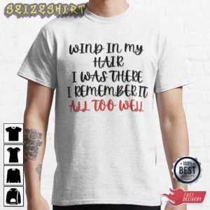 All Too Well Quotes Swifties Shirt