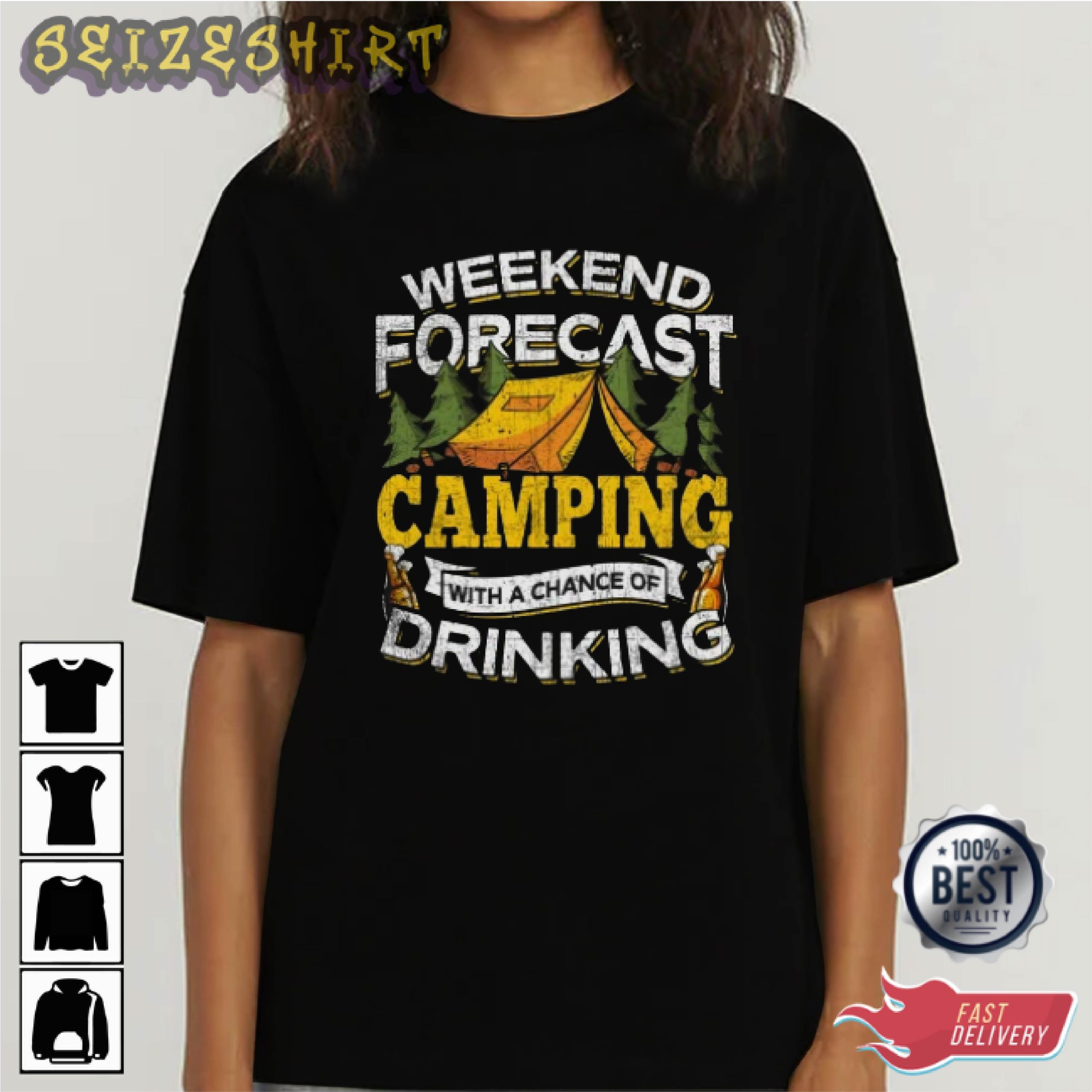 Weekend Forecast Camping With A Chance Of Drinking Graphic Tee
