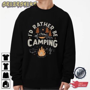 I'd Rather Be Caming - Gifts For Camper Graphic Tee