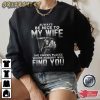 Always Be Nice To My Wife Gift For Wife T-Shirt