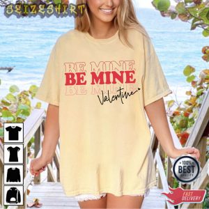 Be Mine Valentine Holiday T-Shirt Graphic Tee