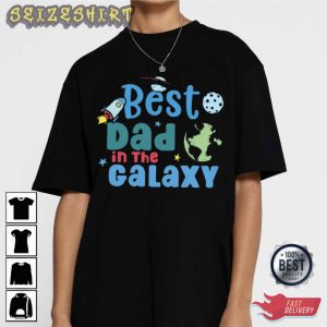 Best Dad In The Galaxy Gift For Son T-Shirt Design