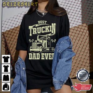 Best Truck In Dad Ever T-Shirt Graphic Tee