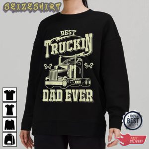 Best Truck In Dad Ever T-Shirt Graphic Tee