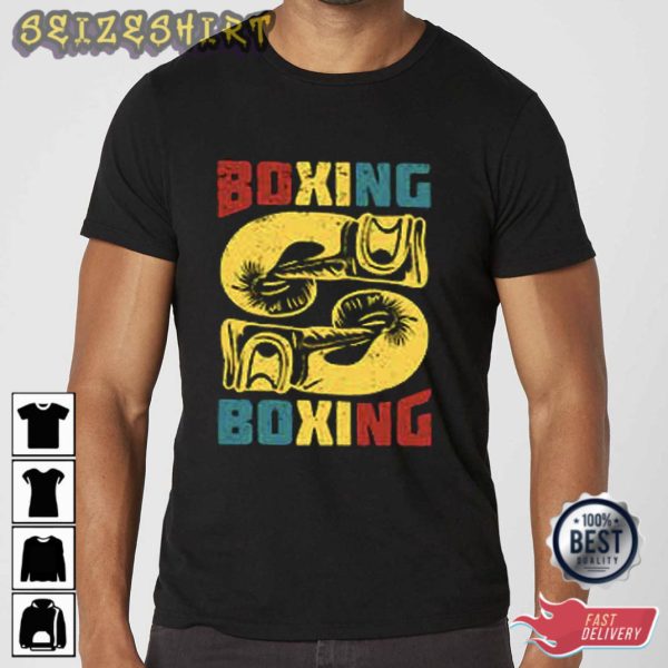 Boxing And Boxing T-Shirt Graphic Tee