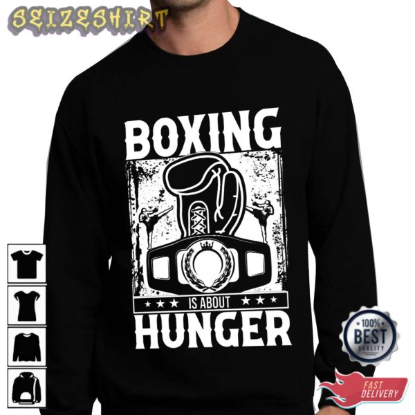 Boxing Hunger Cool Trendy T-Shirt